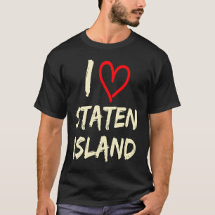 I Love Staten Island T-Shirt