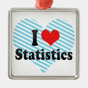 I Love Statistics Metal Tree Decoration