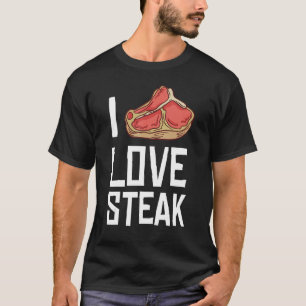 I Love Steak Gift Ribeye House 1 T-Shirt