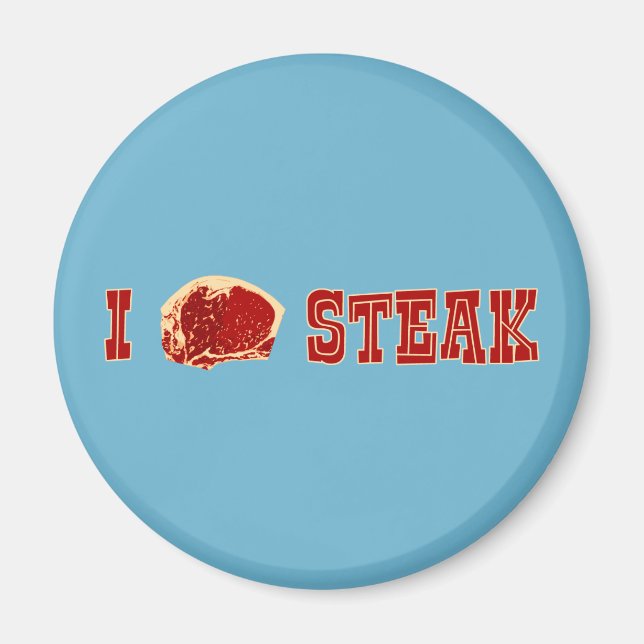I Love Steak Magnet (Front)