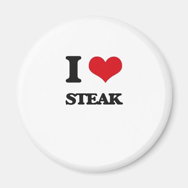 I Love Steak Magnet (Front)