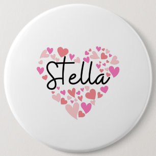 I love Stella 6 Cm Round Badge