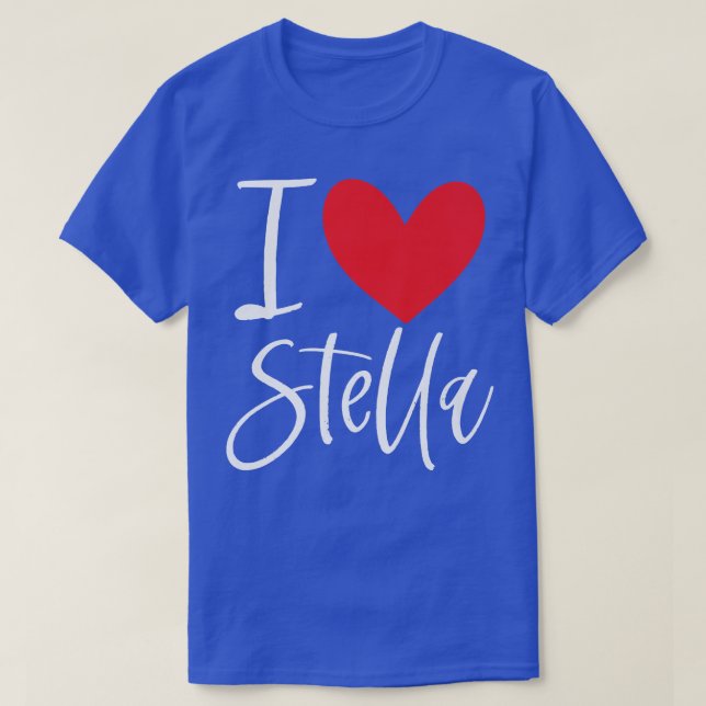 I Love Stella Name Personalized Girl Woman Bff Fri T-Shirt (Design Front)