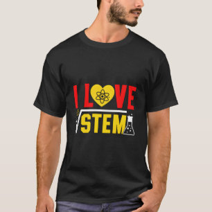 I Love Stem Science Tech English Math Teacher Back T-Shirt