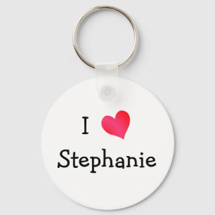 I Love Stephanie Key Ring