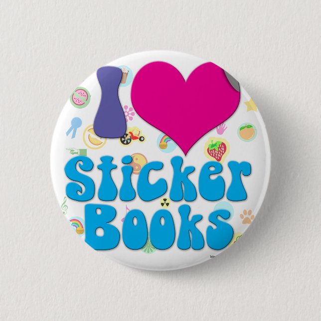 I love Sticker books! 6 Cm Round Badge (Front)