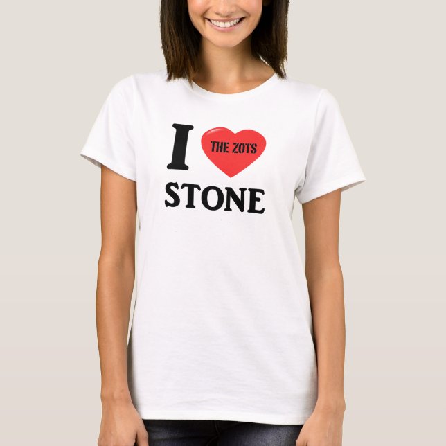 I Love Stone T-Shirt (Front)