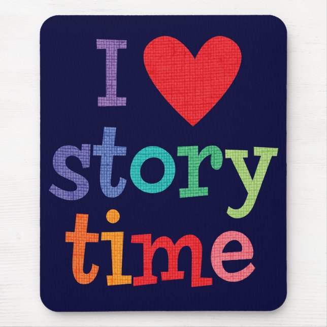 I Love Storytime T-Shirts & Gifts Mouse Mat (Front)