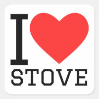 I love stove