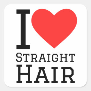 I love straight hair square sticker
