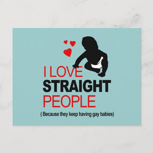 I Love Straight People Postcard (Front)