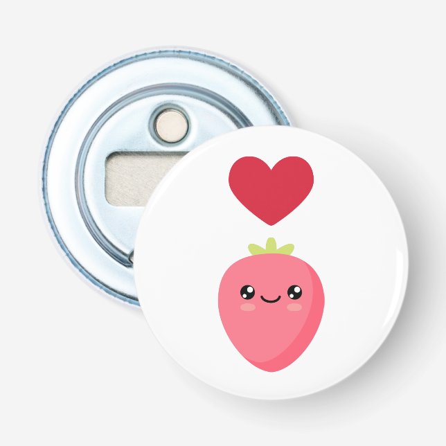 I love Strawberries Bottle Opener (Front)