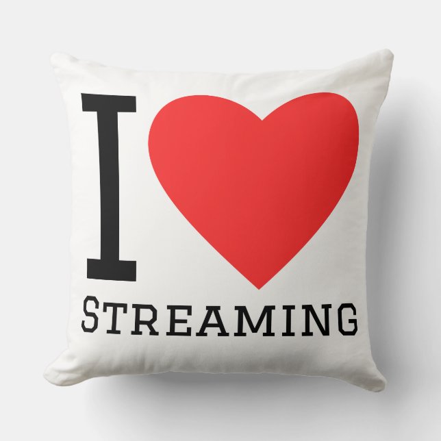 I love streaming cushion (Front)