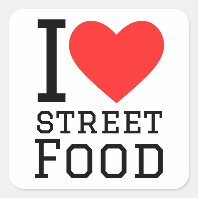 I love street food square sticker (Front)