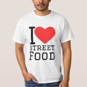 I love street food T-Shirt