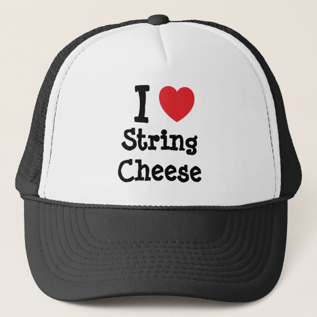 I love String Cheese heart T-Shirt Trucker Hat (Front)