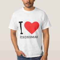 I love strongman