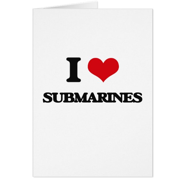 I love Submarines (Front)
