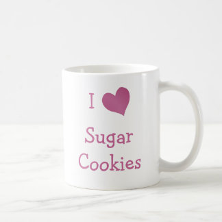 I Love Sugar Cookies Coffee Mug