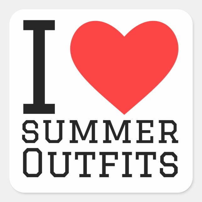 I love summer outfits square sticker (Front)