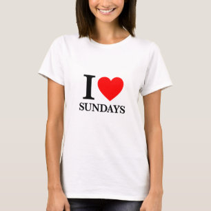 I Love Sundays T-Shirt