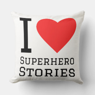 I love superhero stories cushion