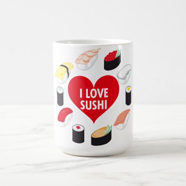 I LOVE SUSHI COFFEE MUG (Center)
