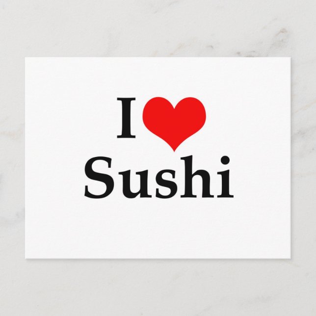I Love Sushi Postcard (Front)