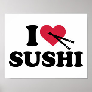 I love Sushi Poster