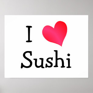 I Love Sushi Poster