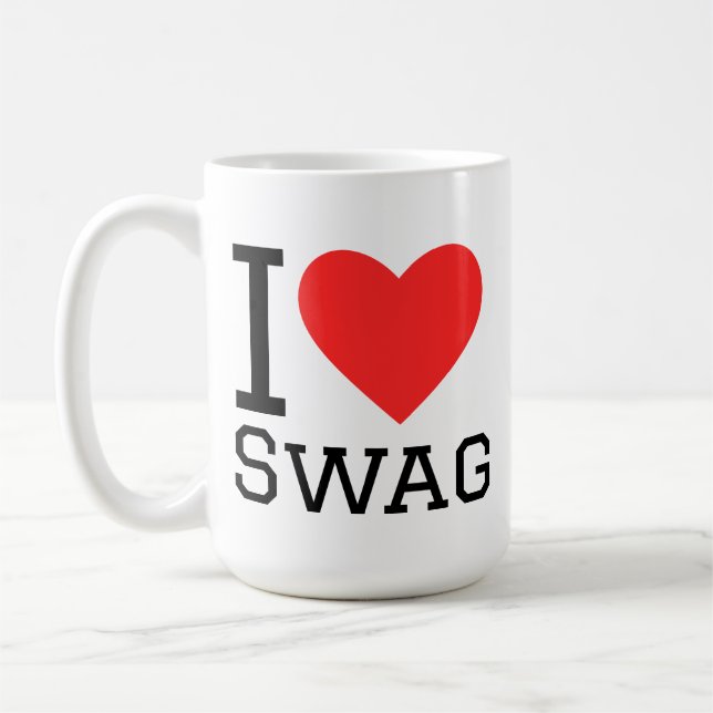 I love swag coffee mug (Left)