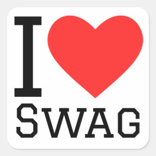 I love swag square sticker