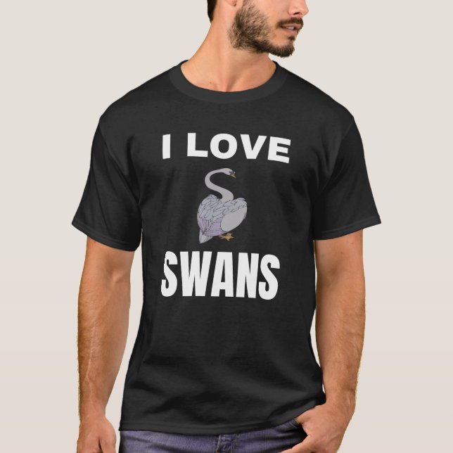 I love Swans T-Shirt (Front)