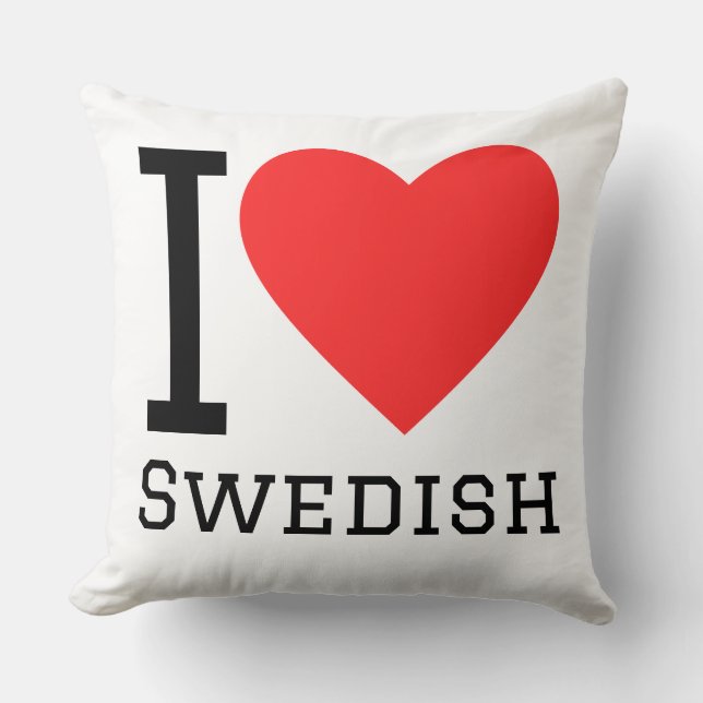 I love Swedish  Cushion (Front)