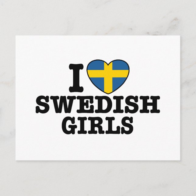 I Love Swedish Girls Postcard (Front)
