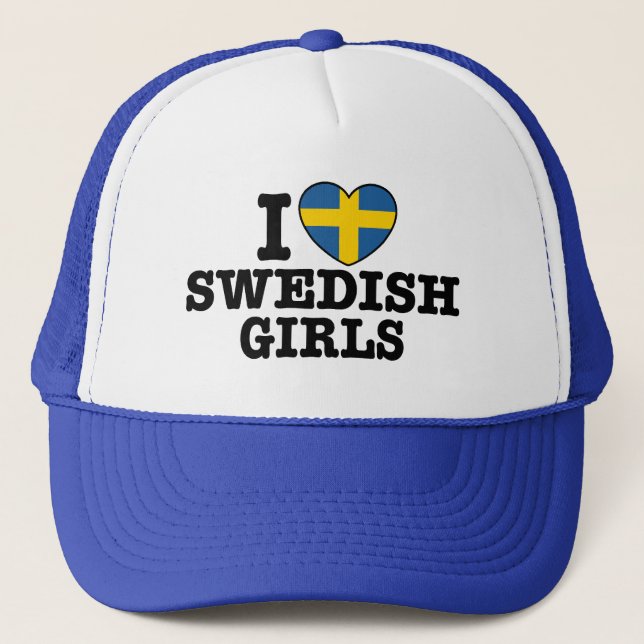 I Love Swedish Girls Trucker Hat (Front)