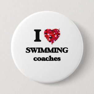 I love Swimming Coaches 7.5 Cm Round Badge