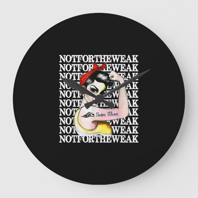 I Love Swimming - Swim Mum Not  Weak Design Large Clock (Front)