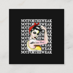 I Love Swimming - Swim Mum Not  Weak Design Square Business Card