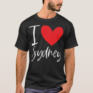 I Love Sydney Name Personalized Girl Woman BFF Fri T-Shirt