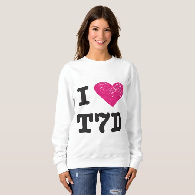"I love T7d" Sweater (Front Full)