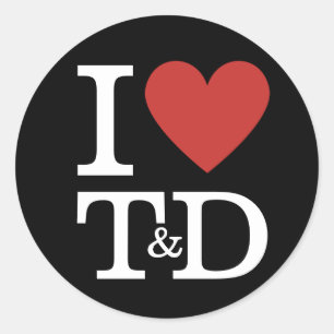 I ❤️ Love T&D Training & Development Staff CUSTOM Classic Round Sticker