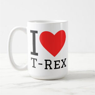 I love t rex  coffee mug
