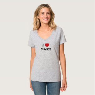 I Love T-Shirts T-Shirt