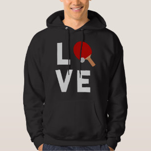 I Love Table Tennis Cute Funny Ping Pong Idea Hoodie