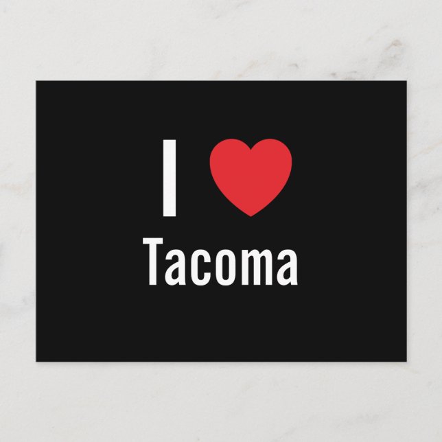 I love Tacoma Postcard (Front)