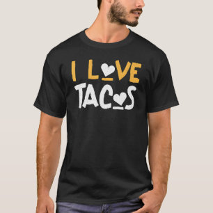 I Love Tacos Heart Taco Tuesday Mexican T-Shirt