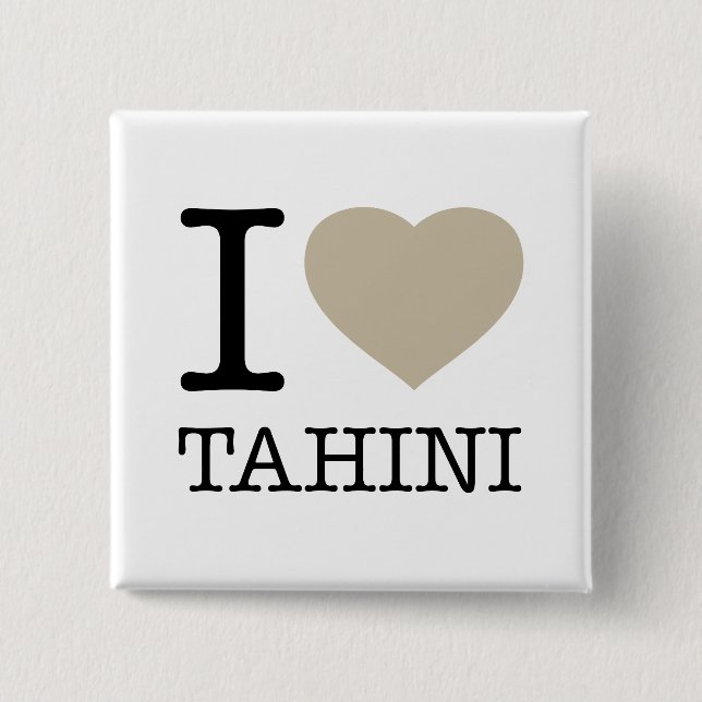 I LOVE TAHINI 15 CM SQUARE BADGE (Front)