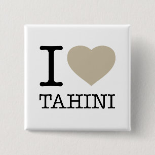 I LOVE TAHINI 15 CM SQUARE BADGE