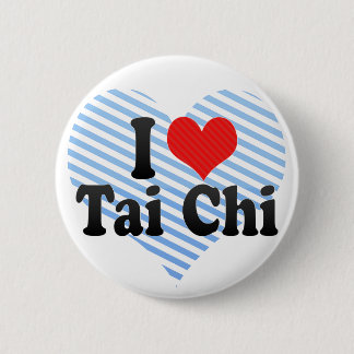 I Love Tai Chi 6 Cm Round Badge